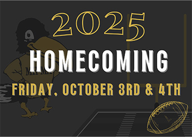 2025 Homecoming - Friday, October 3 and 4